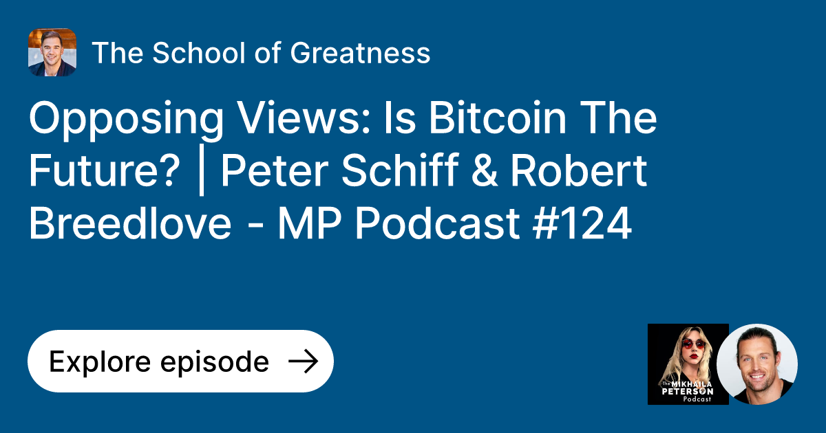 Episode Opposing Views Is Bitcoin The Future Peter Schiff Robert